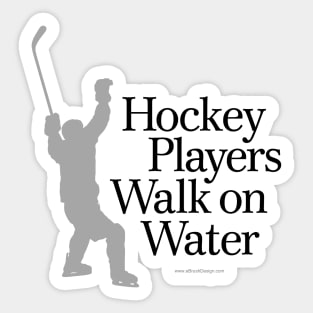 Hockey Players Walk On Water Sticker